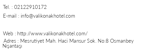 Vali Konak Hotel telefon numaralar, faks, e-mail, posta adresi ve iletiim bilgileri